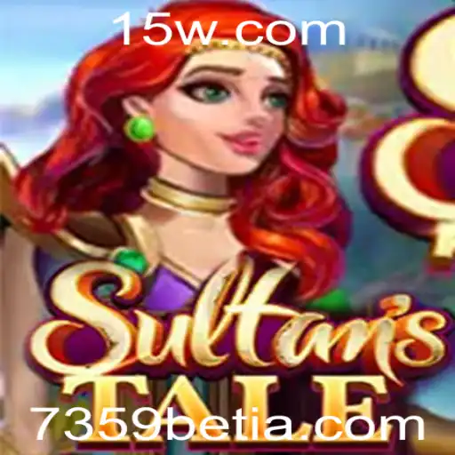 Sultanstale: Um Mergulho no Mundo do Jogo e a Palavra-Chave '7359bet'